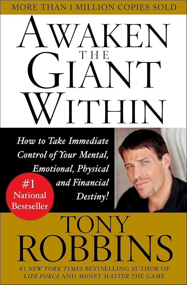 Awaken the Giant Within – Tony Robbins