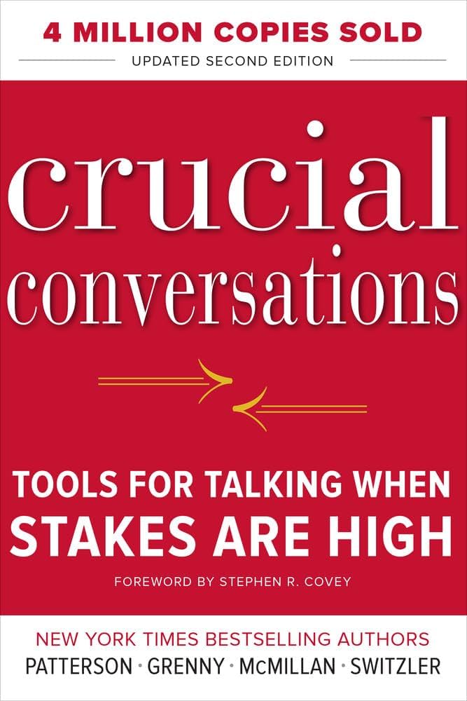 Crucial Conversations – Kerry Patterson