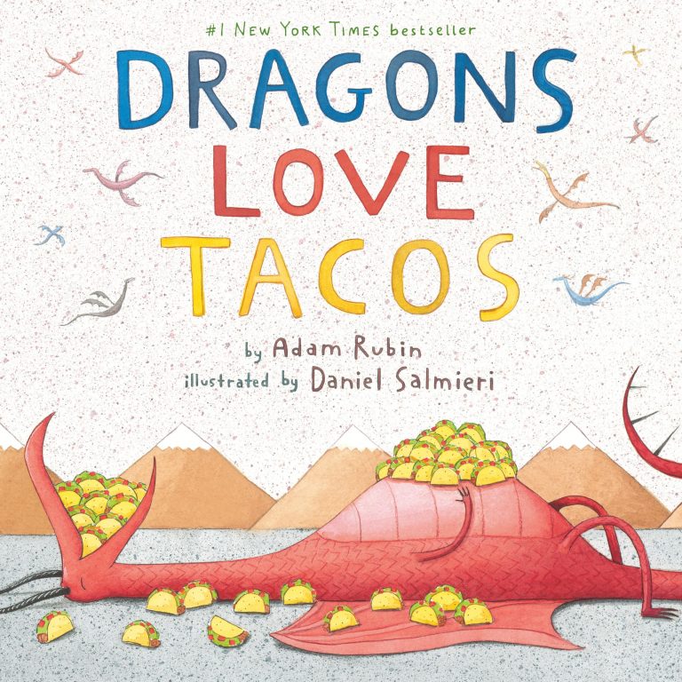 Dragons Love Tacos – Adam Rubin