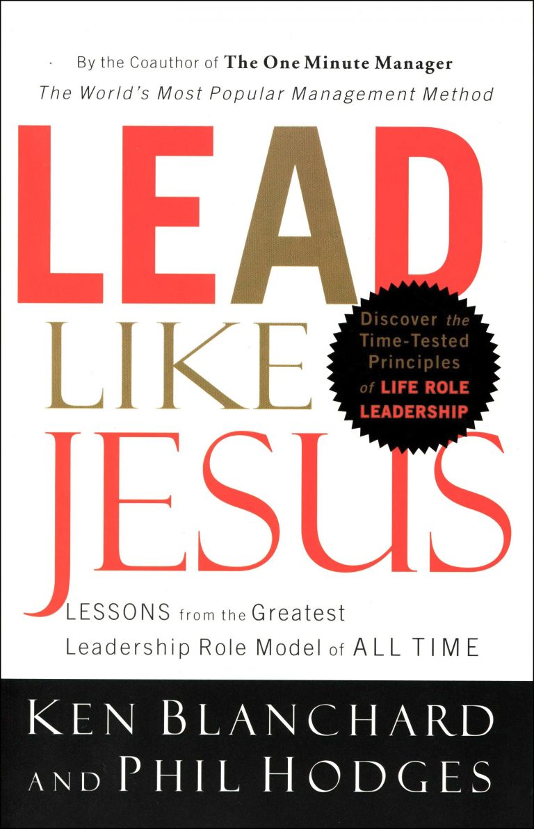Lead Like Jesus – Ken Blanchard