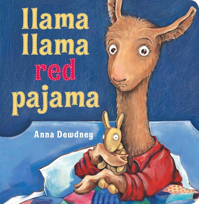 Llama Llama Red Pajama – Anna Dewdney