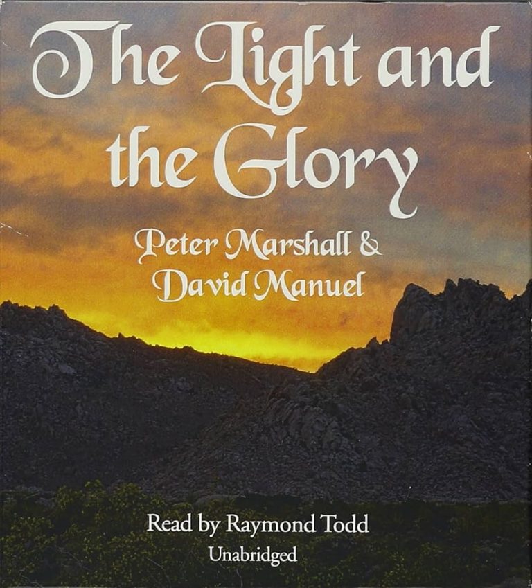 The Light and the Glory – Peter Marshall & David Manuel