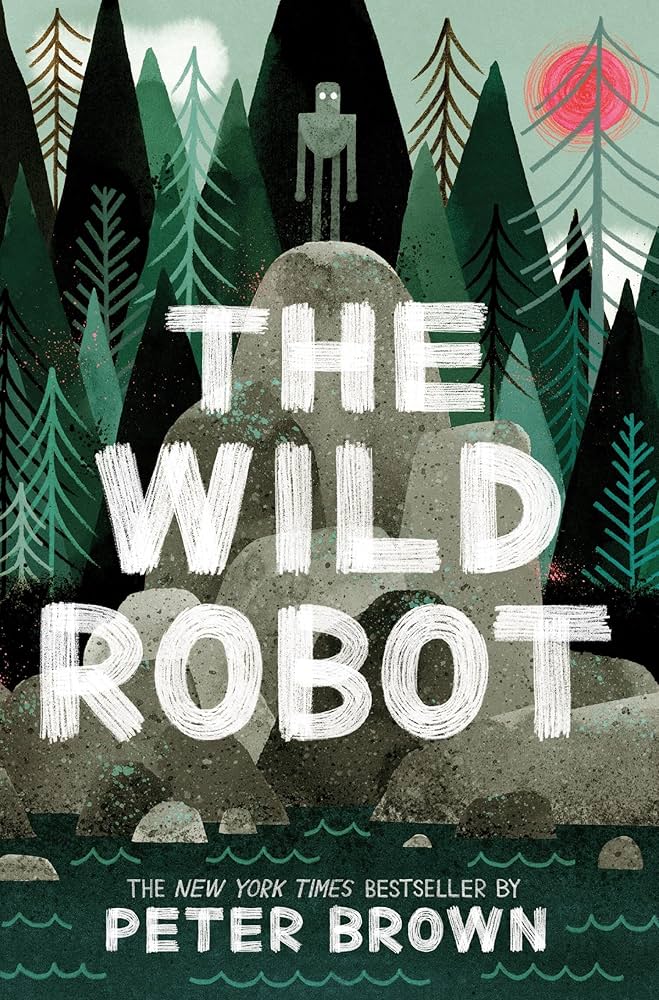 The Wild Robot – Peter Brown